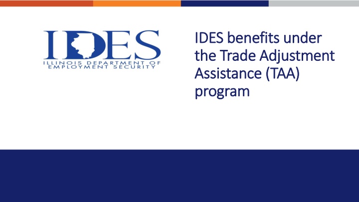 ides benefits under ides benefits under the trade