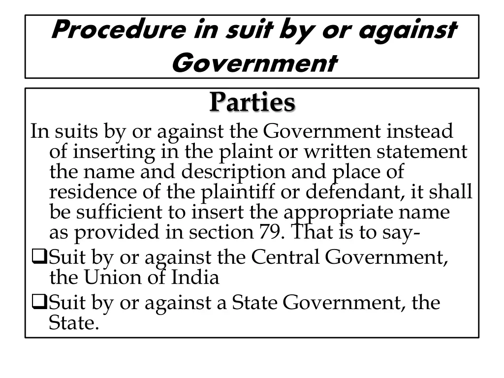 procedure in suit by or against government