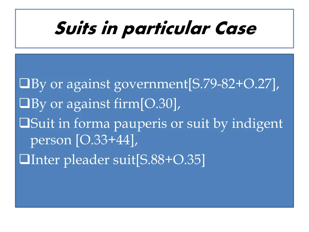 suits in particular case