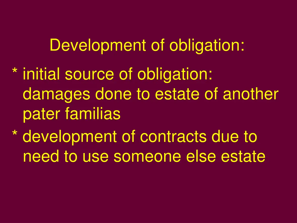 development of obligation