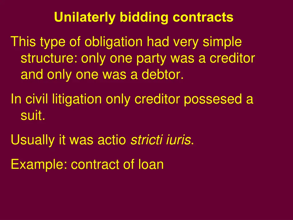 unilaterly bidding contracts