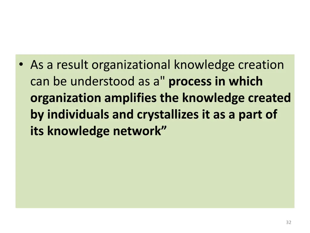 as a result organizational knowledge creation