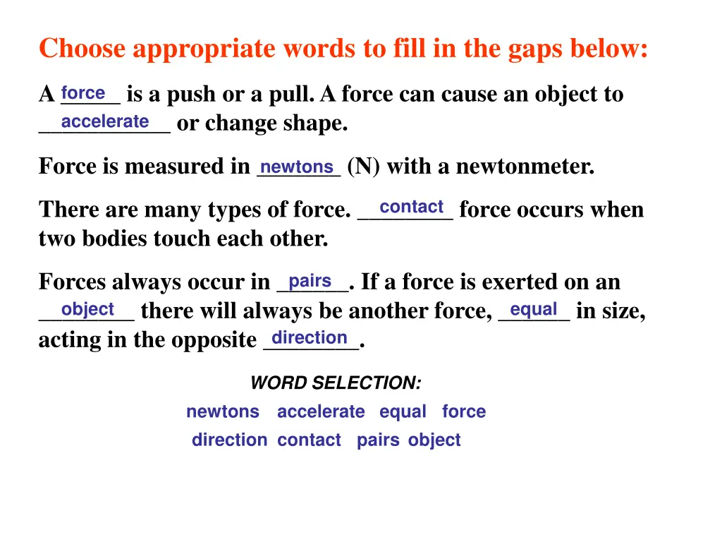 choose appropriate words to fill in the gaps below