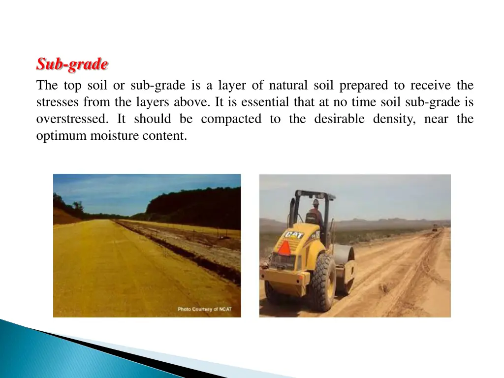 sub grade the top soil or sub grade is a layer