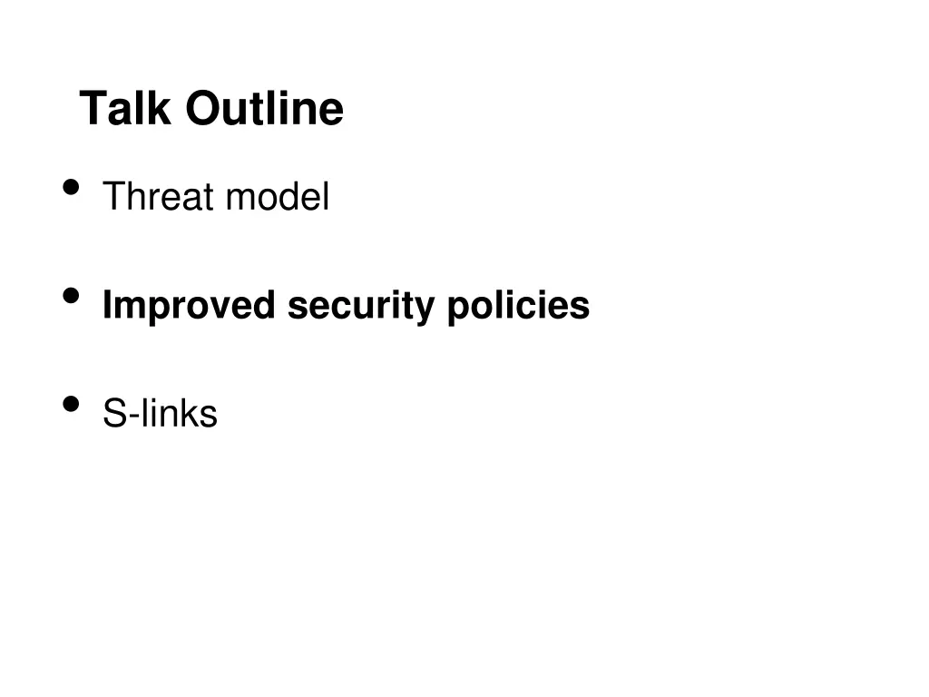 talk outline threat model 1