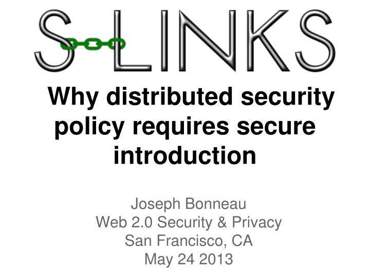 why distributed security policy requires secure