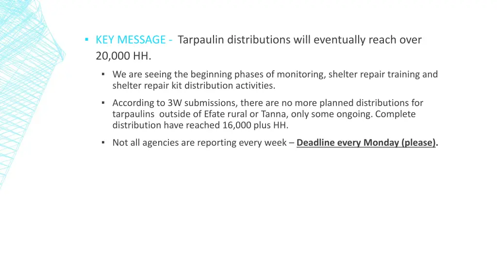 key message tarpaulin distributions will