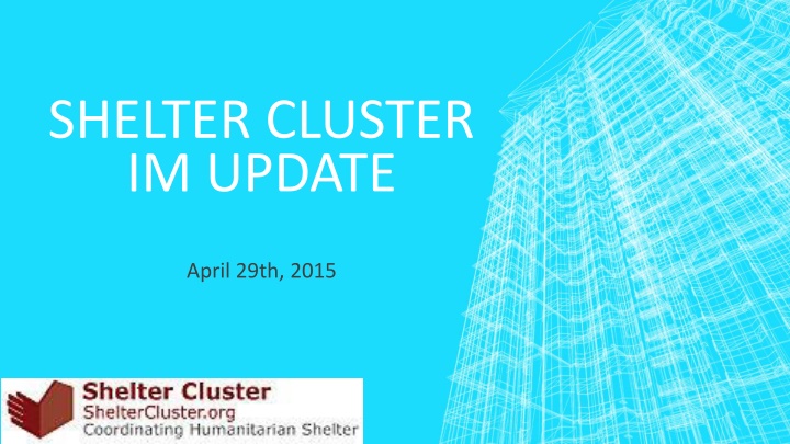 shelter cluster im update