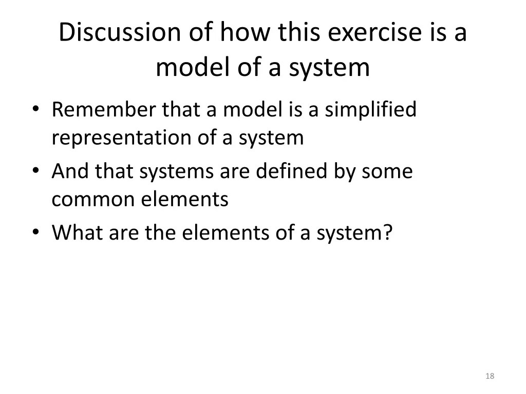 discussion of how this exercise is a model