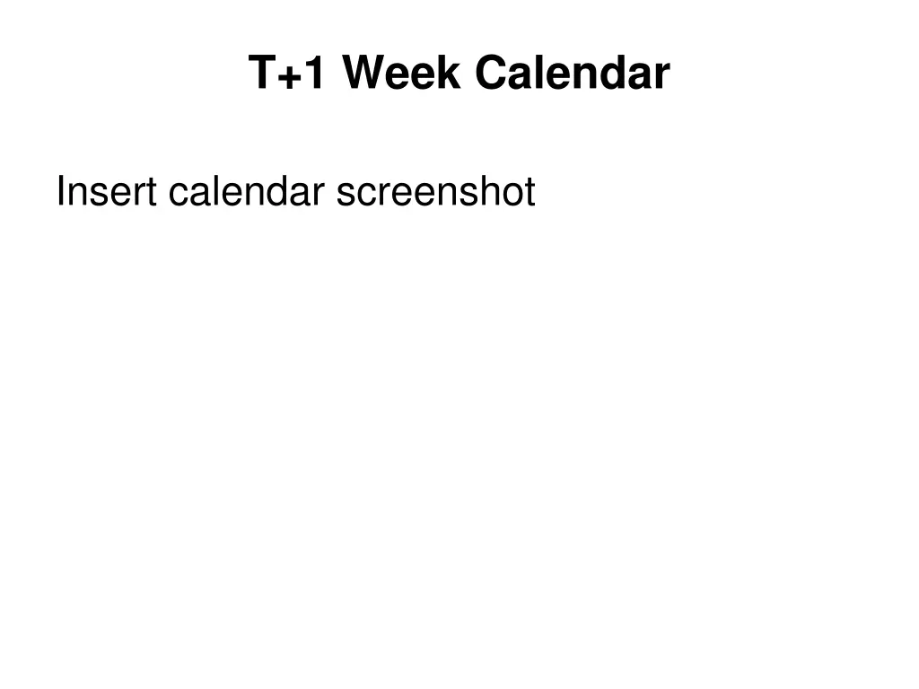 t 1 week calendar