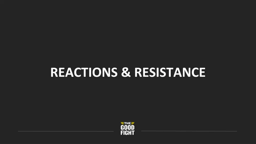 reactions resistance