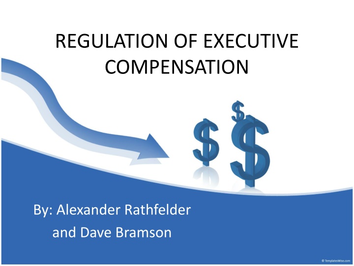 regulation of executive compensation