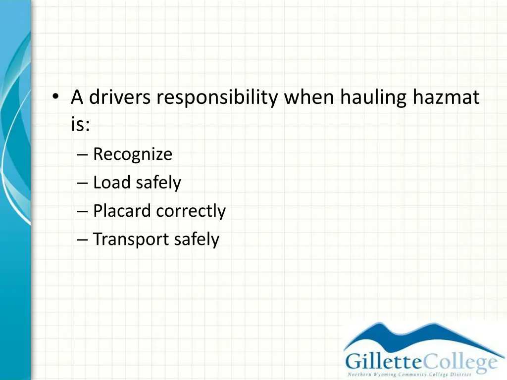 a drivers responsibility when hauling hazmat