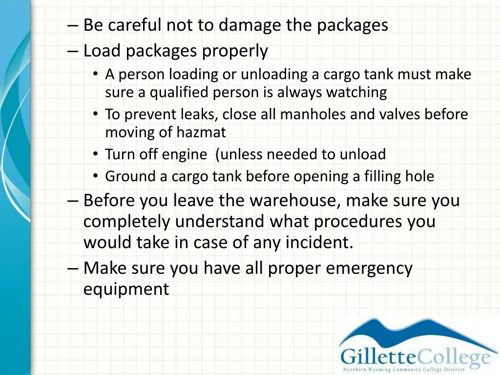 be careful not to damage the packages load