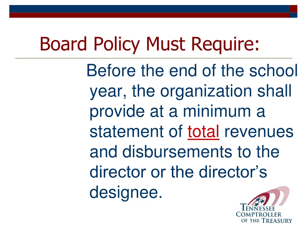 board policy must require before