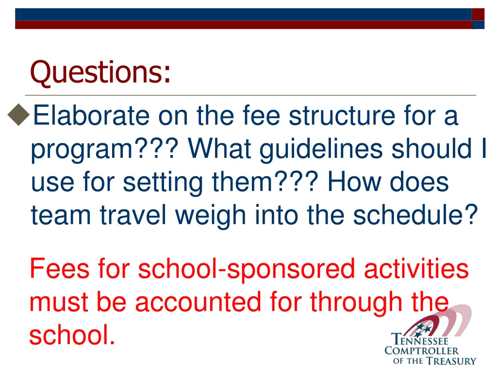 questions elaborate on the fee structure