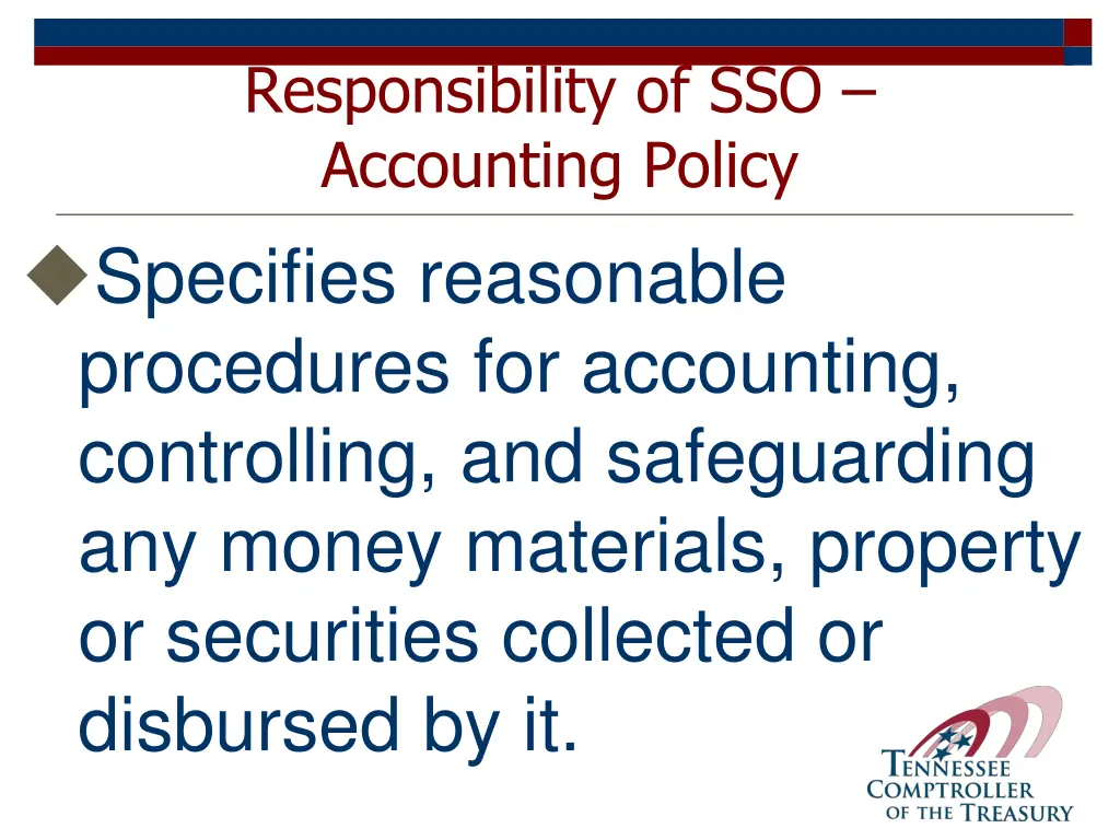 responsibility of sso accounting policy specifies