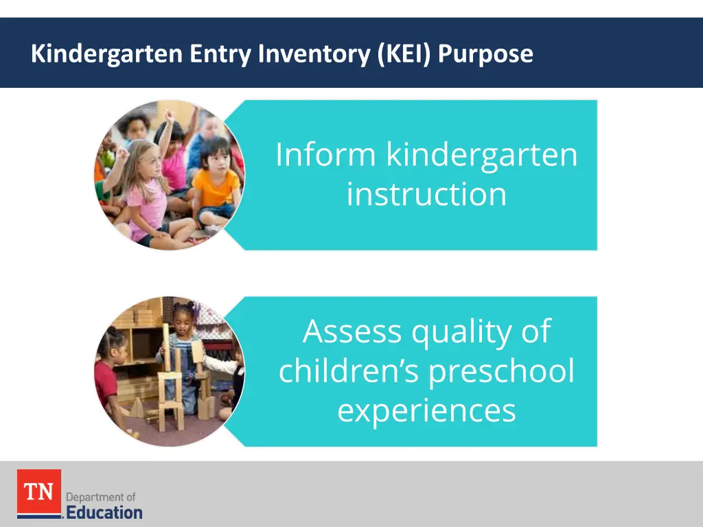 kindergarten entry inventory kei purpose