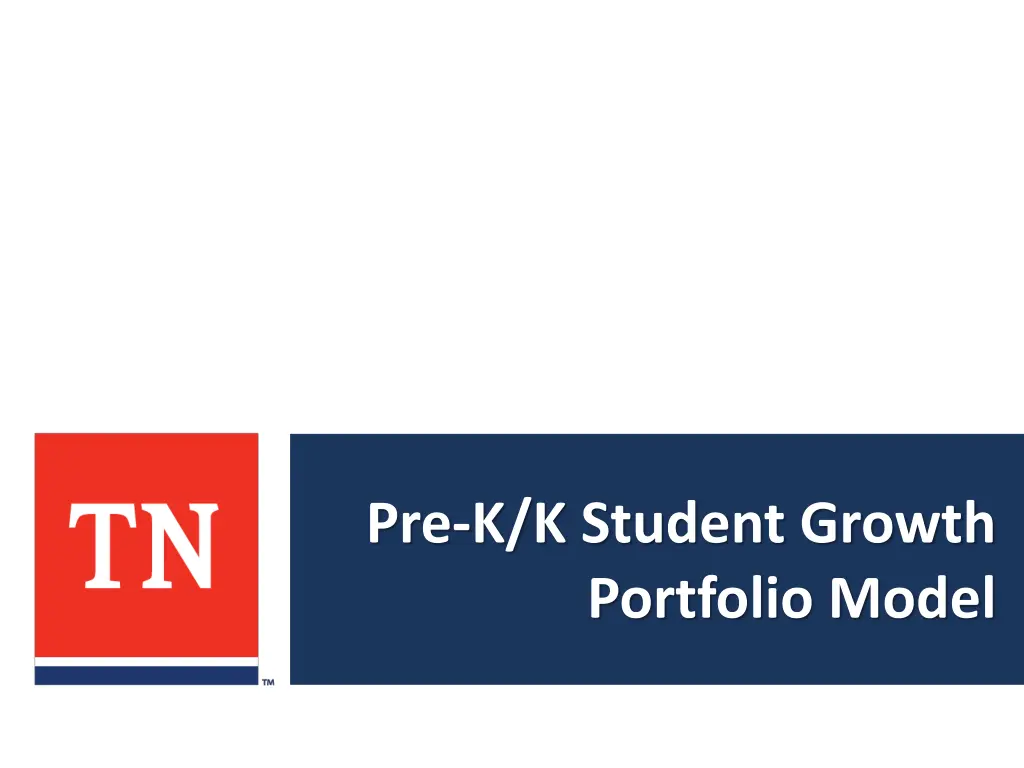 pre k k student growth portfolio model