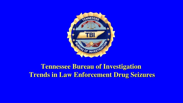 tennessee bureau of investigation trends