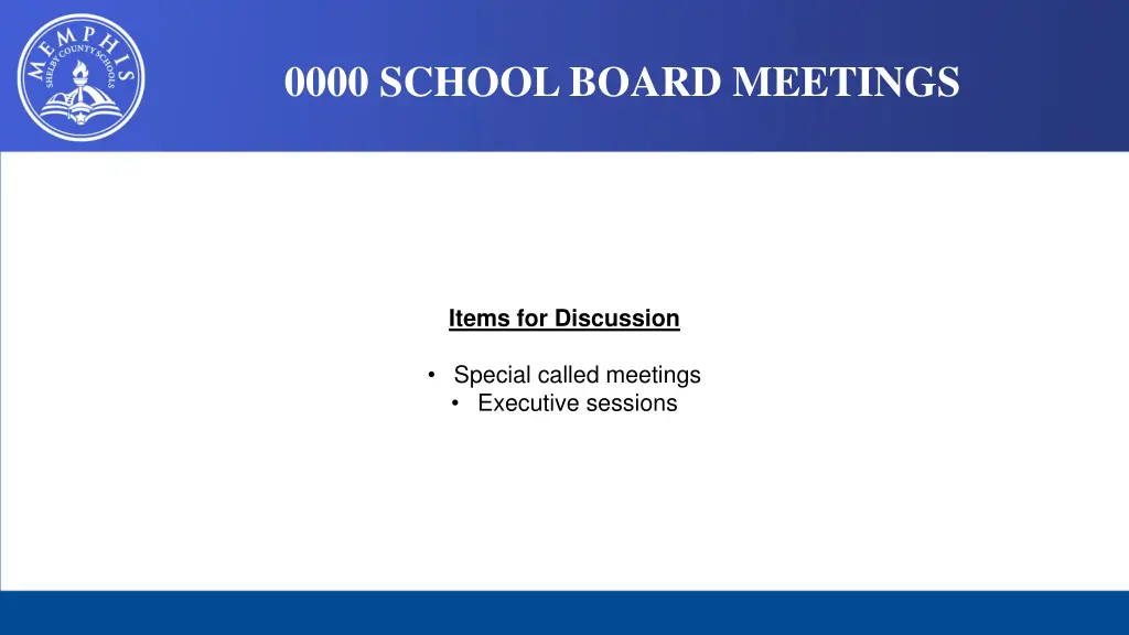 0000 school board meetings