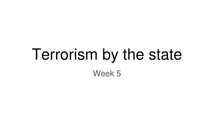 terrorism by the state