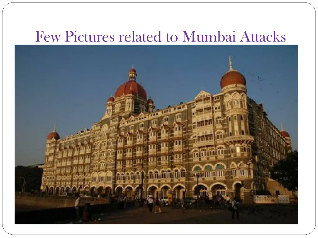 few pictures related to mumbai attacks