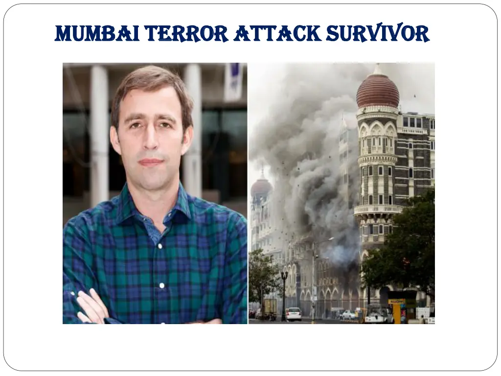 mumbai terror attack survivor mumbai terror