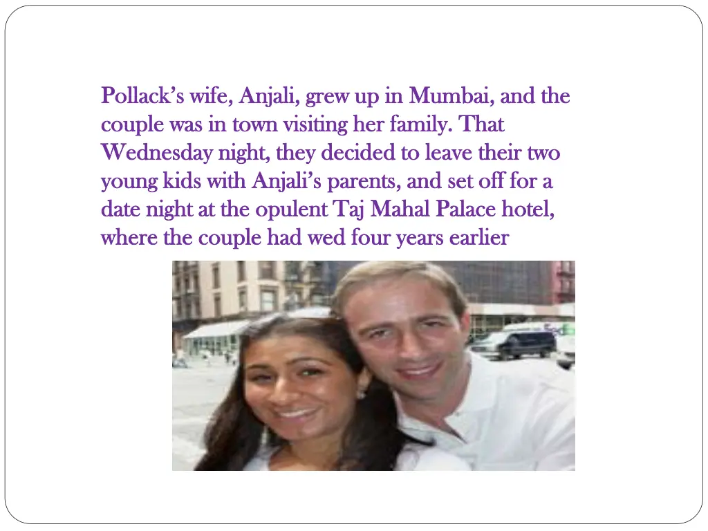 pollack s wife anjali grew up in mumbai