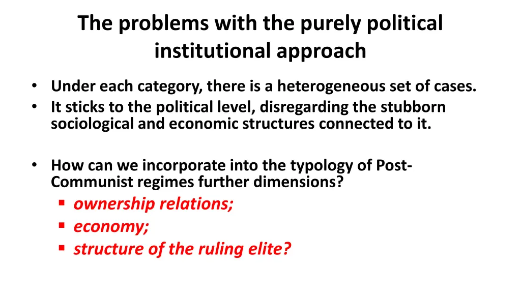 the problems with the purely political