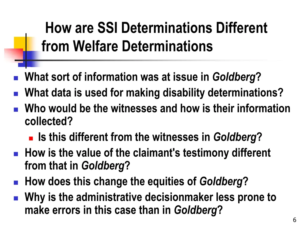 how are ssi determinations different from welfare