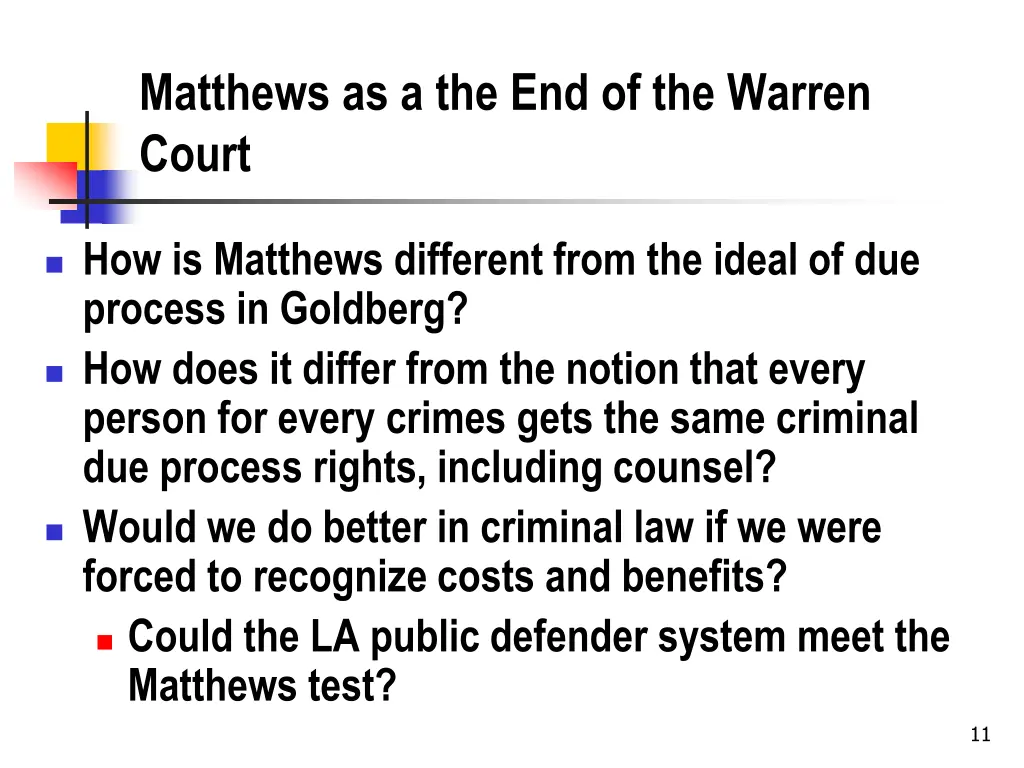 matthews as a the end of the warren court