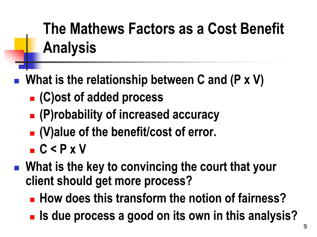 the mathews factors as a cost benefit analysis