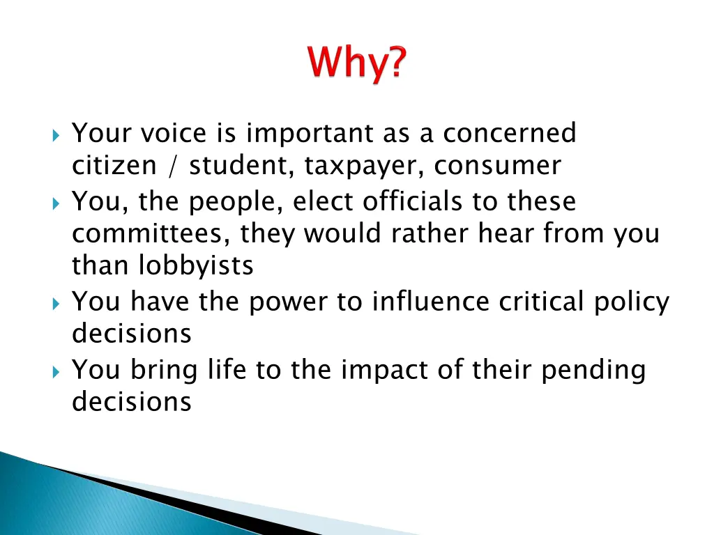 your voice is important as a concerned citizen