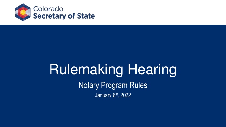 rulemaking hearing notary program rules january