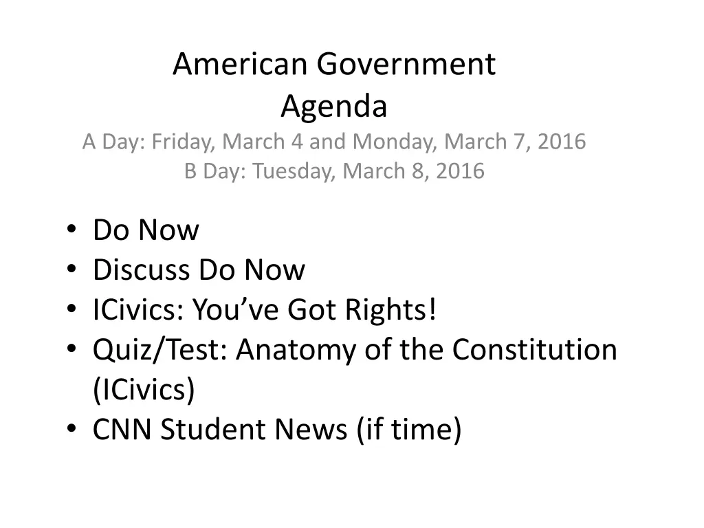 american government agenda a day friday march