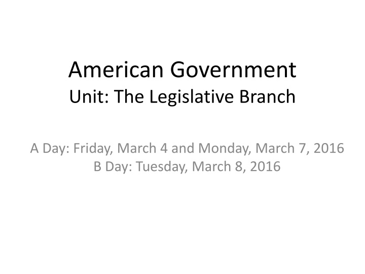 american government unit the legislative branch