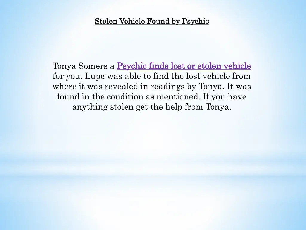 stolen vehicle found by psychic stolen vehicle