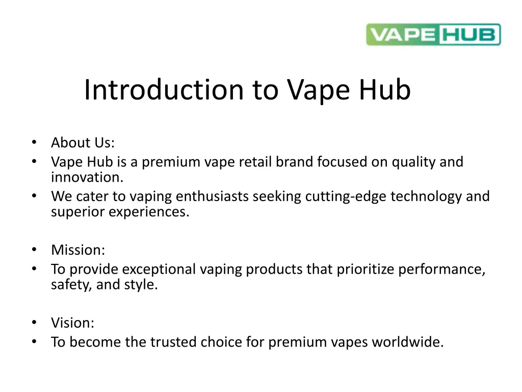 introduction to vape hub