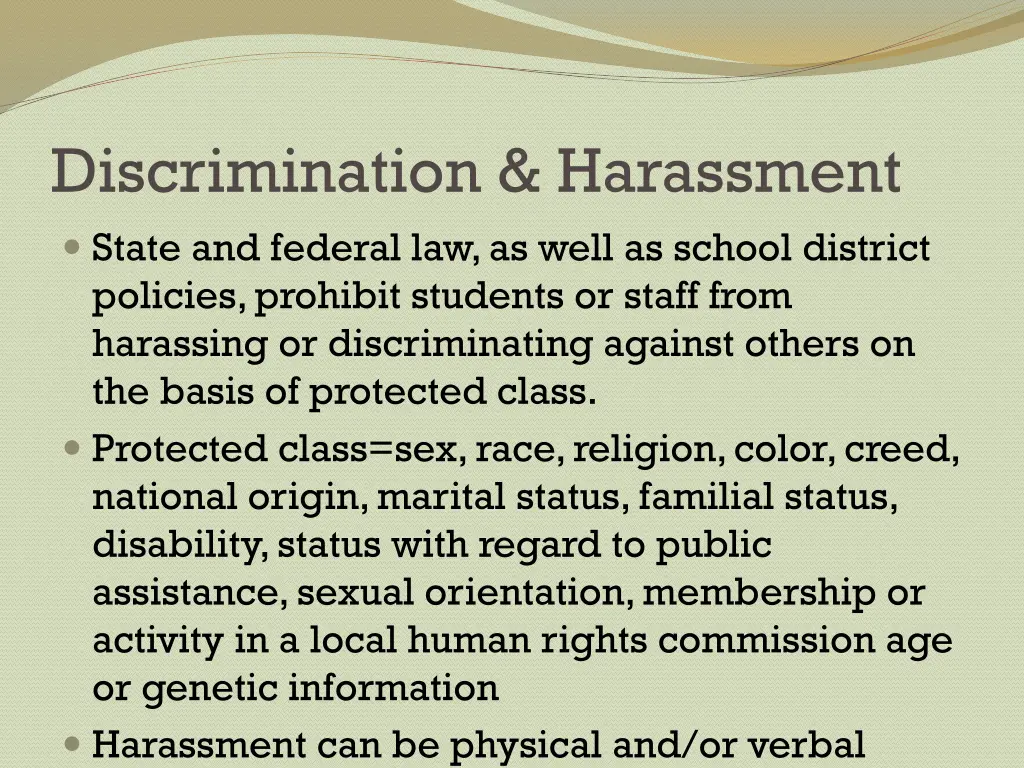 discrimination harassment state and federal