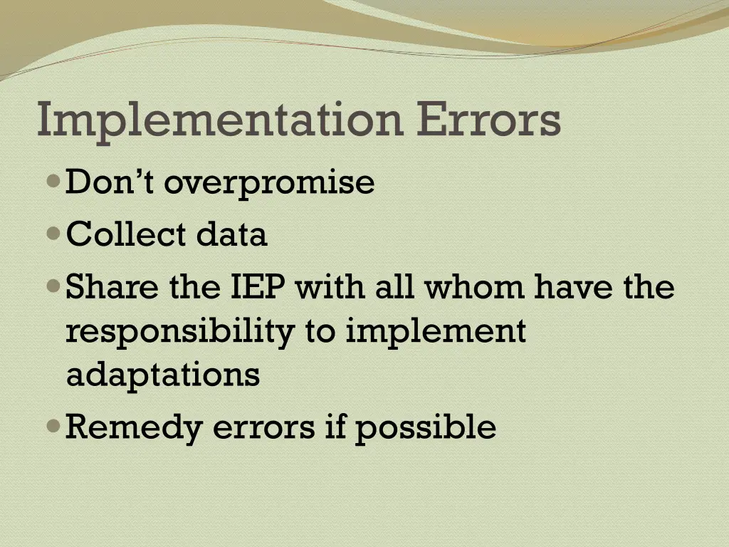 implementation errors don t overpromise collect