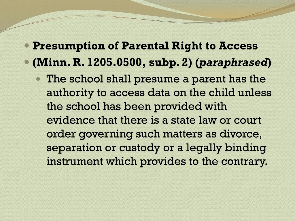 presumption of parental right to access minn