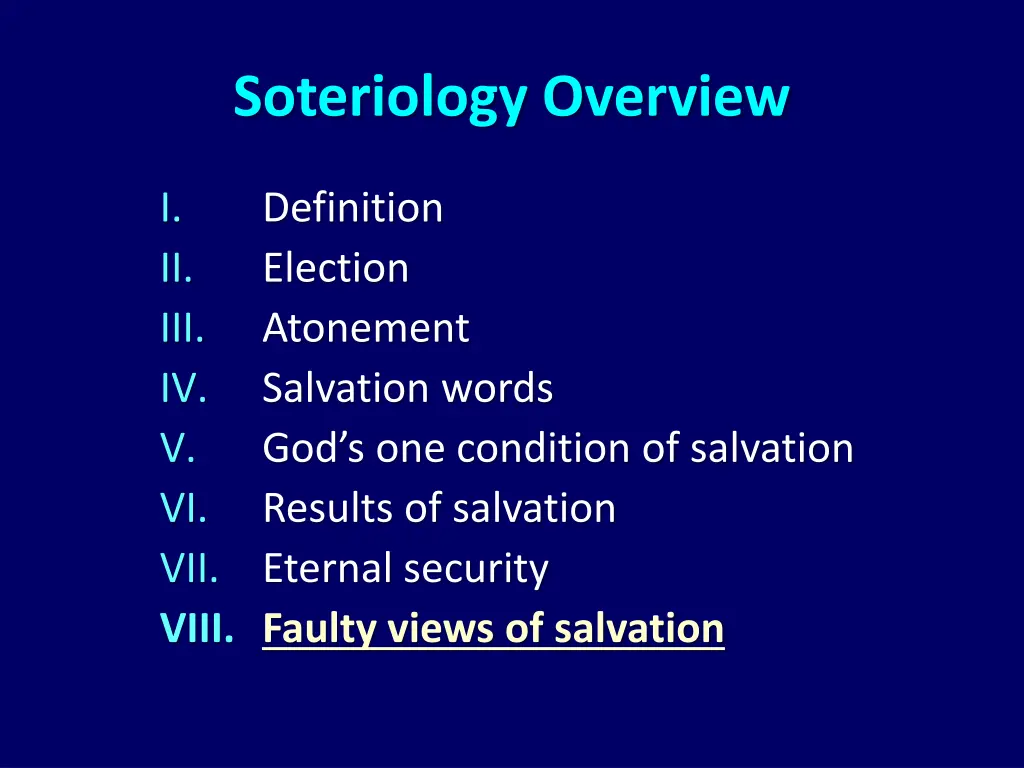 soteriology overview 2