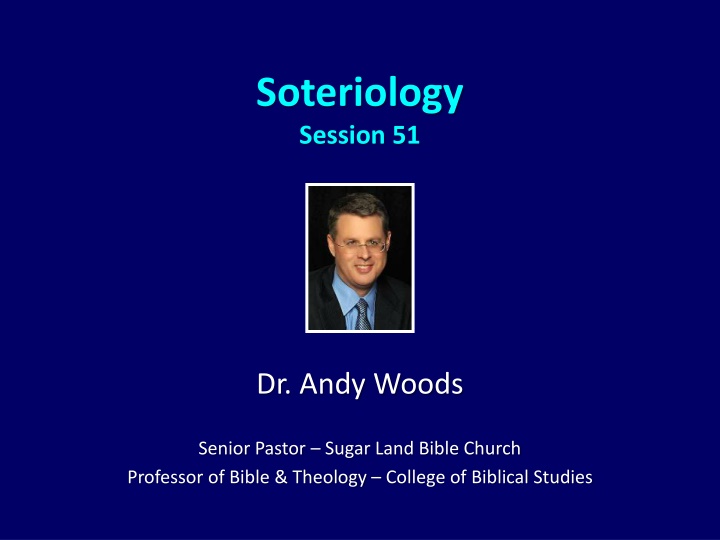 soteriology session 51