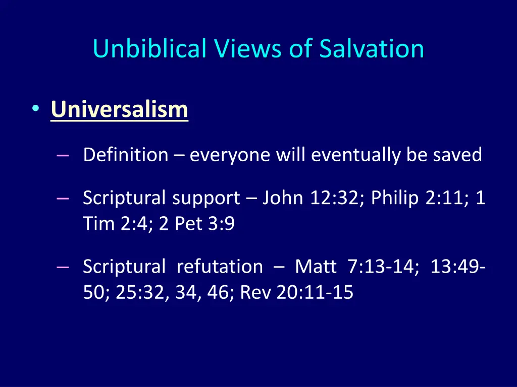 unbiblical views of salvation 2