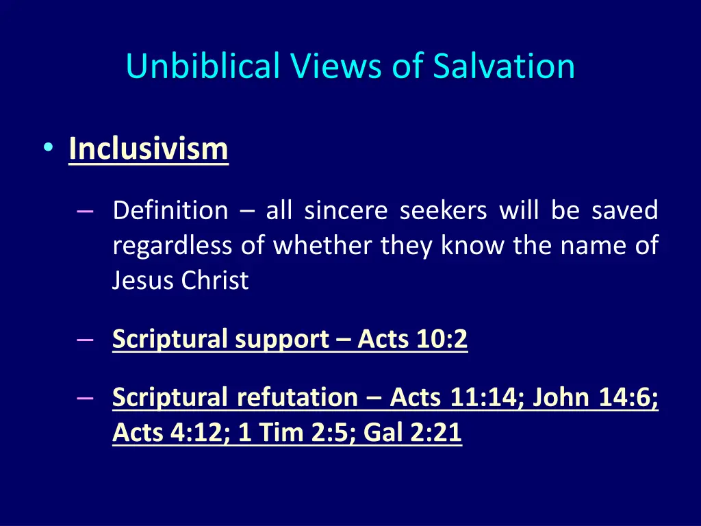 unbiblical views of salvation 6