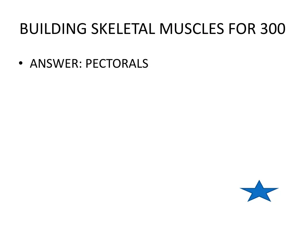 building skeletal muscles for 300 1