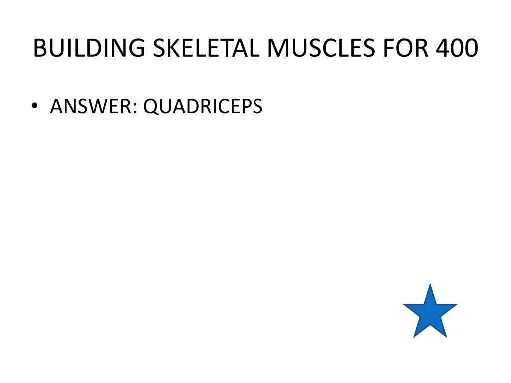 building skeletal muscles for 400 1