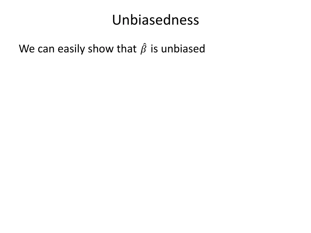 unbiasedness