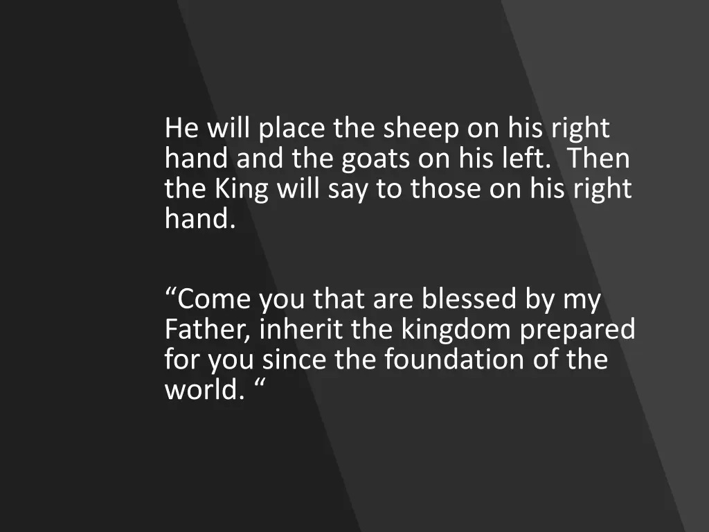 he will place the sheep on his right hand